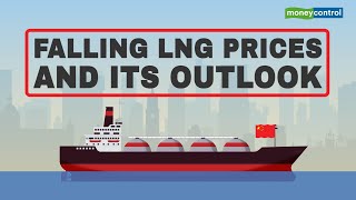 Falling LNG Prices and its Outlook  Explained [upl. by Janet383]