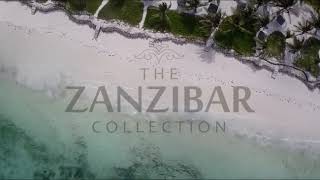 Introducing the stunning Zanzibar Collection Hotels [upl. by Nosnirb]