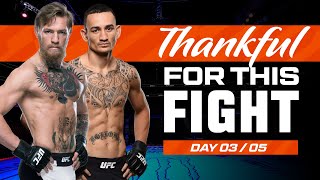 Conor McGregor vs Max Holloway  UFC Fights We Are Thankful For 2023  Day 3 [upl. by Ayinat885]