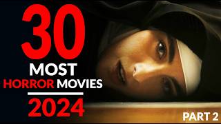 THE BEST NEW HORROR MOVIES 2024  Part 2 [upl. by Cannice]