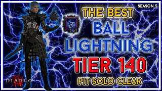 Best Ball Lightning Sorc Build Pit 140 Clear  Season 5 Diablo 4 [upl. by Kalman969]