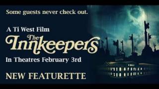 The Innkeepers Featurette [upl. by Sielen]