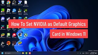 How To Set NVIDIA as Default Graphics Card in Windows 11 [upl. by Reffotsirhc]