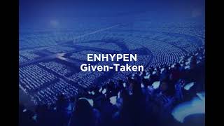 ENHYPEN  GivenTaken Empty Arena Ver🎧 [upl. by Analram]