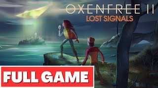 OXENFREE 2 LOST SIGNALS Gameplay Walkthrough FULL GAME  No Commentary [upl. by Nodnahs]