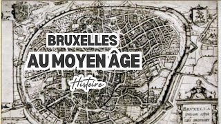 Bruxelles au MoyenÂge [upl. by Mccormac791]