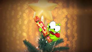 Holiday Greetings from Om Nom Cut the Rope [upl. by Anelle]