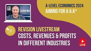 Costs Revenues and Profits  Livestream  Aiming for AA Economics 2024 [upl. by Hardwick]