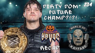 World Of Kayfabe  134  Dirty Dom Future Champ NXT Halloween Havoc 2024 Recap Wrestling Podcast [upl. by Roane645]