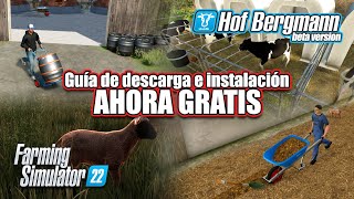 GUÍA 🐈 HOF BERGMANN GRATIS Como descargarlo e instalarlo  FARMING SIMULATOR 22  ESPAÑOL [upl. by Calvinna]