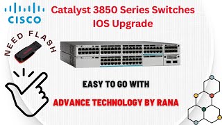 Firmware Upgrade for Catalyst 3850 Series switches  Simple to Perform upgrade😎👍😎 [upl. by Risay876]