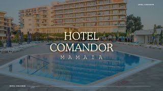 HOTEL COMANDOR MAMAIA OFERTE CAZARE LA MARE REZERVARE CAMERE HOTEL MAMAIA VACANTA DE VARA LA MARE [upl. by Adelpho]