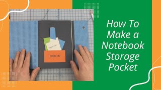 How To Make a Notebook Storage Pocket For Your PaperOh Notebook [upl. by Nodnol]