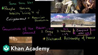 French Revolution part 1  World history  Khan Academy [upl. by Hairaza]