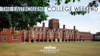 The Eastbourne College Weekend [upl. by Noeht203]