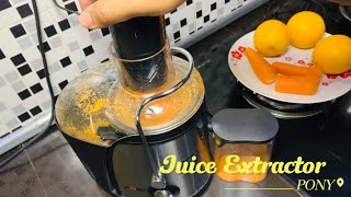 How to Setup amp Use Juice Extractor at Home  Review and Unboxing PONY Power Juicer Machine [upl. by Togram]