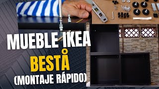 MONTAJE DEL MUEBLE IKEA BESTA GUIA FACIL [upl. by Handy]