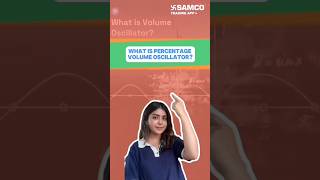 What is Percentage Volume Oscillator  Percentage Volume Oscillator Indicator  Samco Securities [upl. by Snehpets]