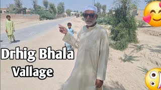 Drhig Bhala Gaion ❤️ Sindh Vallage Part 1 [upl. by Ravahs]