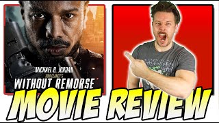 Without Remorse 2021  Movie Review From Tom Clancy [upl. by Swec586]