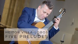 Five Preludes  Heitor VillaLobos played by Sanel Redzic [upl. by Moth]