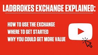 Ladbrokes Exchange Simple Explanation 3 Minutes [upl. by Lia260]