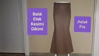 BALIK ETEK KESİMİ amp DİKİMİتنورة صنع [upl. by Manard]