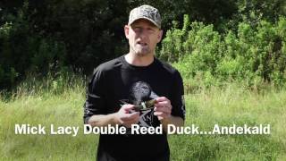 Mick Lacy Double Reed Duck Call the Naturel [upl. by Rebmik]