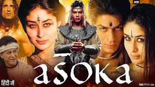 Asoka Full Movie 2001  Shah Rukh Khan  Kareena Kapoor  Ajith Kumar  Review amp Facts HD [upl. by Jolda446]