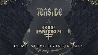 Tenside  Come Alive Dying Code Pandorum REMIX [upl. by Notniuqal759]