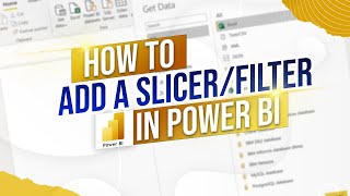 How to Add a Slicer in Power BI [upl. by Sarazen]