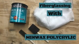 Fiberglassing with Minwax Polycrylic Fiberglassing for RC Airplanes [upl. by Beyer470]