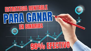 ESTRATEGIA RENTABLE CON 90 DE EFECTIVIDAD PARA OPCIONES BINARIAS  SEÑALES GRATIS 2024 [upl. by Aicilas]