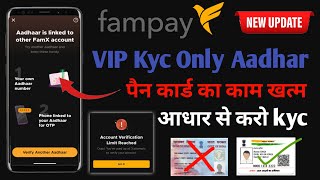 fampay ka VIP re kyc kaise kera  fampay re kyc kaise kera bina pan card  fampay new update kyc [upl. by Netram51]