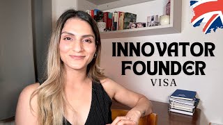 Innovator Founder Visa  START a BUSINESS in the UK [upl. by Nitnilc872]