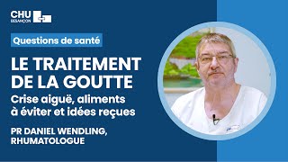 Comment traiter la crise aiguë de goutte  Peuton guérir [upl. by Bottali651]