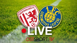 LIVE Greifswalder FC vs 1 FC Lok Leipzig  Regionalliga Nordost  SP22 [upl. by Edva]