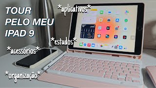 TOUR PELO MEU IPAD 9 ORGANIZADO  aplicativos  acessórios  estudos 📚🤓  Bruna Barros [upl. by Diaz]