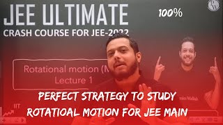 PERFECT STRATEGY TO STUDY ROTATIONAL MOTION CHAPTER BY RAJWANT SIR [upl. by Fredela424]