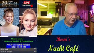 Berni´s Nacht Café heute mit zwei Themen Rebecca Reusch und Frauke Liebs [upl. by Nylek688]