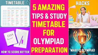 5 AMAZING TIPS amp Study Timetable For Olympiad Preparation 🔥 🔥 Every student MUST WATCH THIS [upl. by Aiuqenehs98]