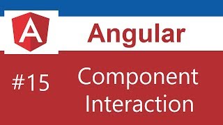 Angular Tutorial  15  Component Interaction [upl. by Noicpesnoc]