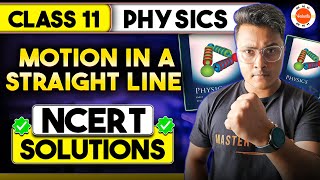 Motion in a Straight Line Class 11 NCERT Solutions in One Shot  CBSE Physics Ch 3  Abhishek Sir [upl. by Hamian]