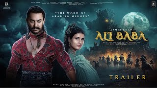 Ali Baba  Hindi Trailer  Aamir Khan  Fatima Sana Shaikh  Anupam Kher  Vijay Krishna Bhushan K [upl. by Kleeman792]