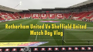 Rotherham United 22 Sheffield United Vlog  201819 [upl. by Edelsten881]