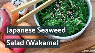 Japanese Seaweed Salad Wakame [upl. by Llenaej]