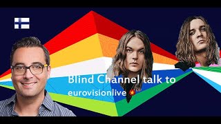 🇫🇮 Interview with Blind Channel from Finland  Eurovision in Rotterdam 2021 [upl. by Sethrida469]