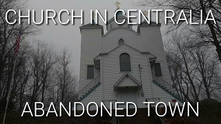 Active Church in Abandoned Town Centralia Pennsylvania [upl. by Ferrel677]