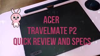 Acer Travelmate P2  Quick Review and Specs  Danah Lee Philippines [upl. by Mosa]