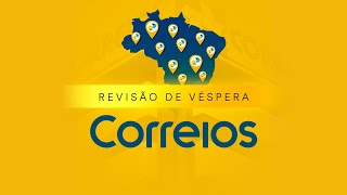 Revisão de Véspera Concurso Correios [upl. by Yllom987]